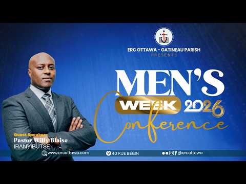 FRIDAY MEN'S WEEK SERVICE ON 3RD JULY 2026 WITH PASTOR WILLY BLAISE IRANYIBUTSE
